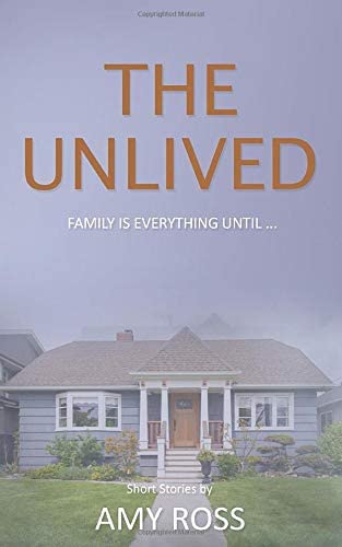 THE UNLIVED: Short Stories
