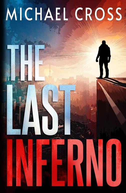 The Last Inferno (Echo Kingston)