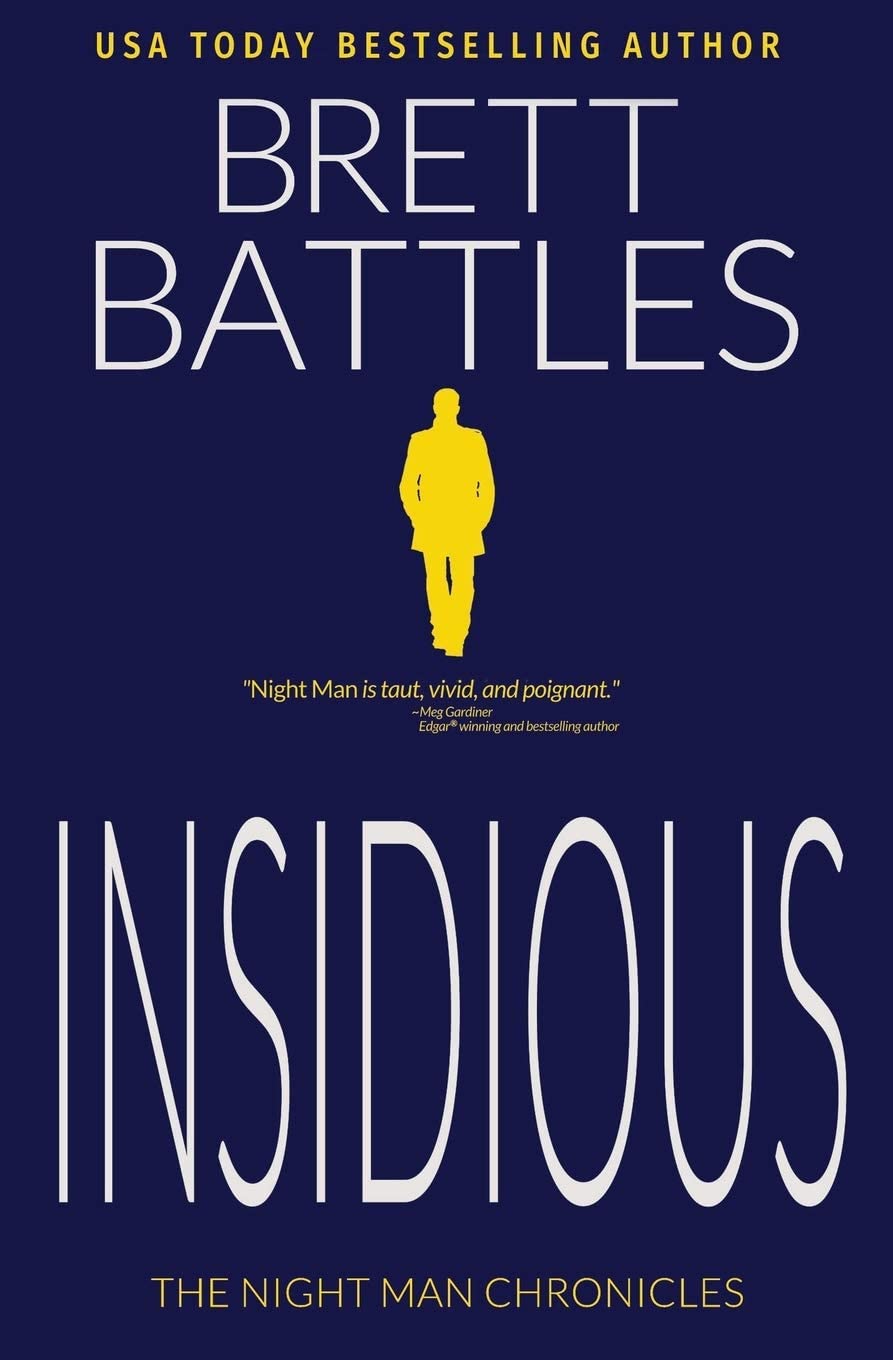 Insidious (The Night Man Chronicles)