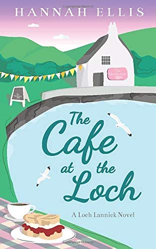 The Cafe at the Loch (Loch Lannick)