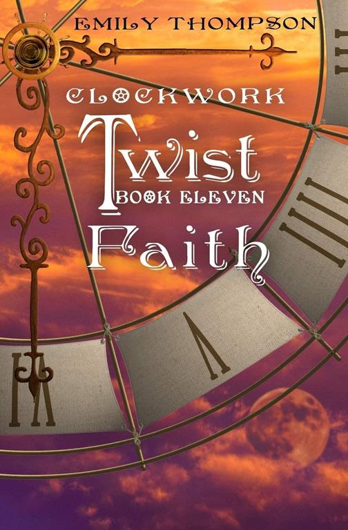 Clockwork Twist : Faith