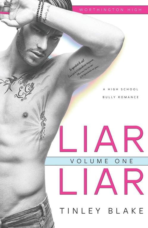 LIAR LIAR: High School Bully Romance