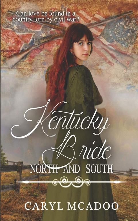 Kentucky Bride (North and South: Civil War Brides)