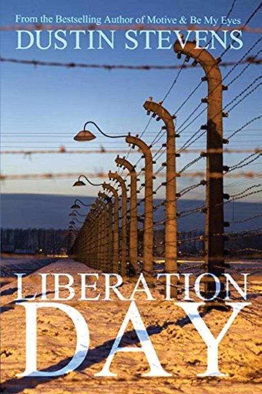 Liberation Day: A Suspense Thriller