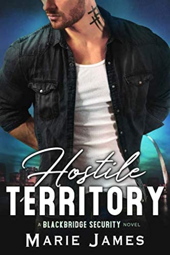 Hostile Territory (Blackbridge Security)