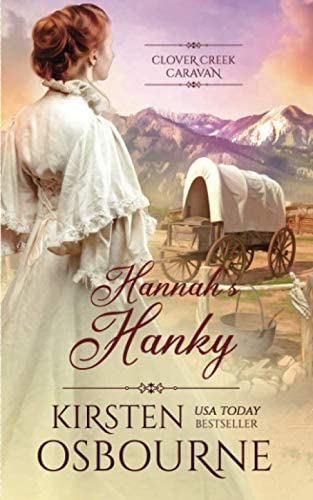 Hannah's Hanky (Clover Creek Caravan)