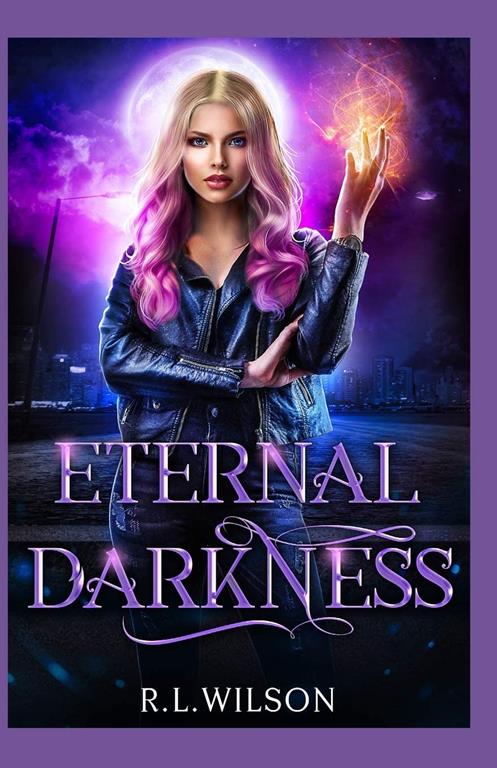 Eternal Darkness: A New Adult Urban Fantasy Series (The Urban Fae Series)