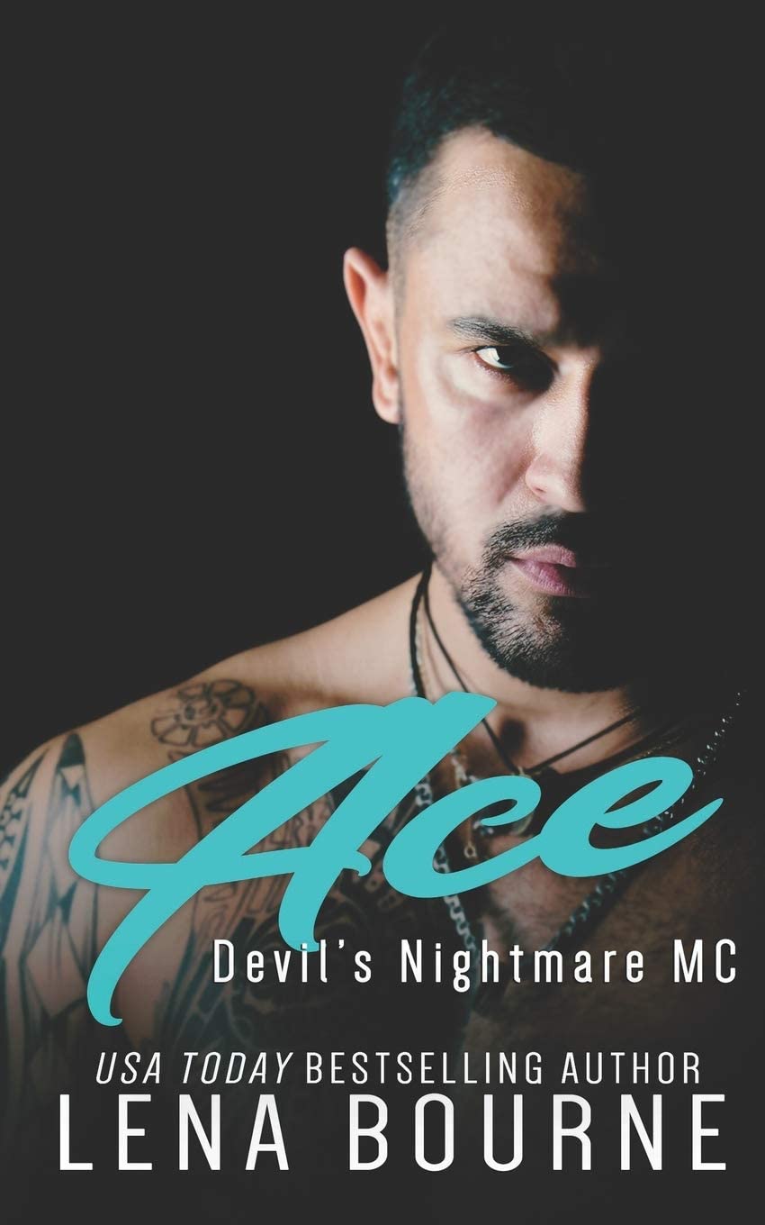 Ace: Devil&rsquo;s Nightmare MC: Book 9