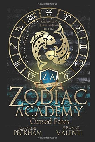 Zodiac Academy 5: Cursed Fates: An Academy Bully Romance