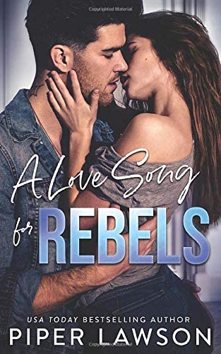 A Love Song for Rebels (Rivals)