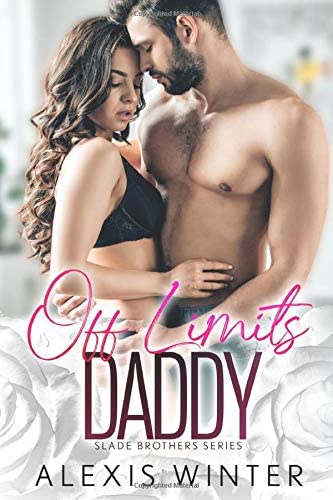 Off Limits Daddy (Slade Brothers)