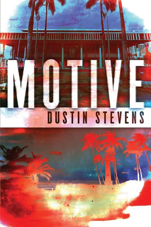 Motive: A Thriller