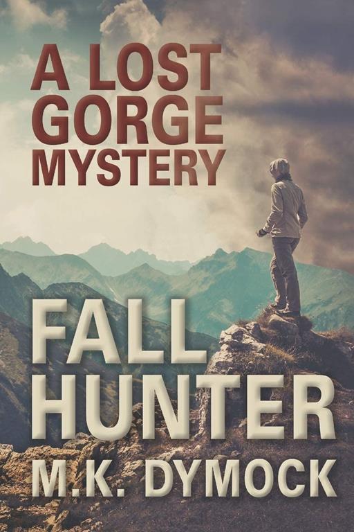 Fall Hunter (A Lost Gorge Mystery)