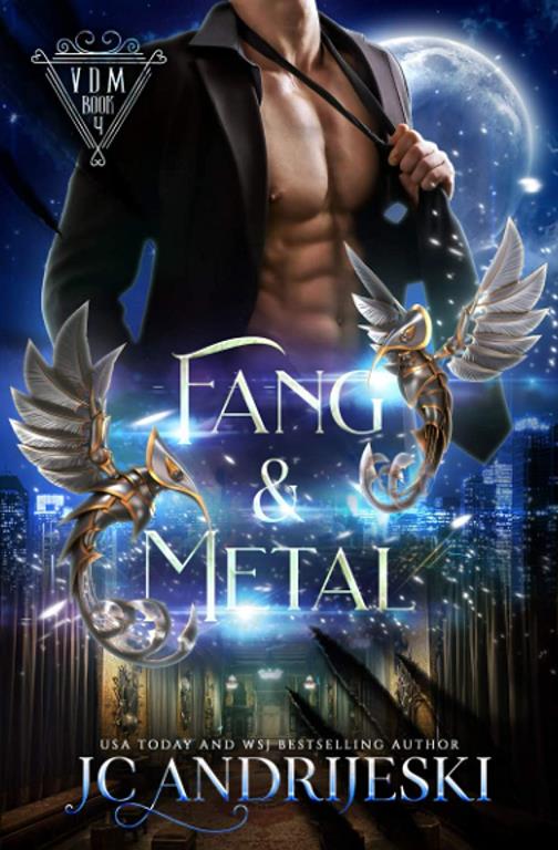 Fang &amp; Metal: A Science Fiction Vampire Detective Novel (Vampire Detective Midnight)