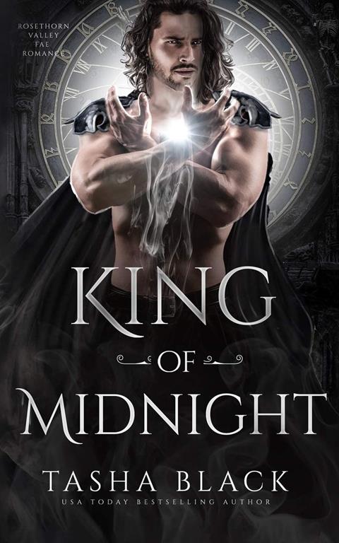 King of Midnight: Rosethorn Valley Fae #1