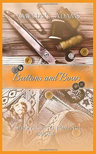 Buttons and Bows (The Sewing Circle)