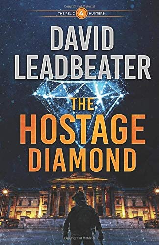 The Hostage Diamond (The Relic Hunters)