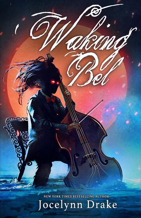 Waking Bel (Lords of Discord)