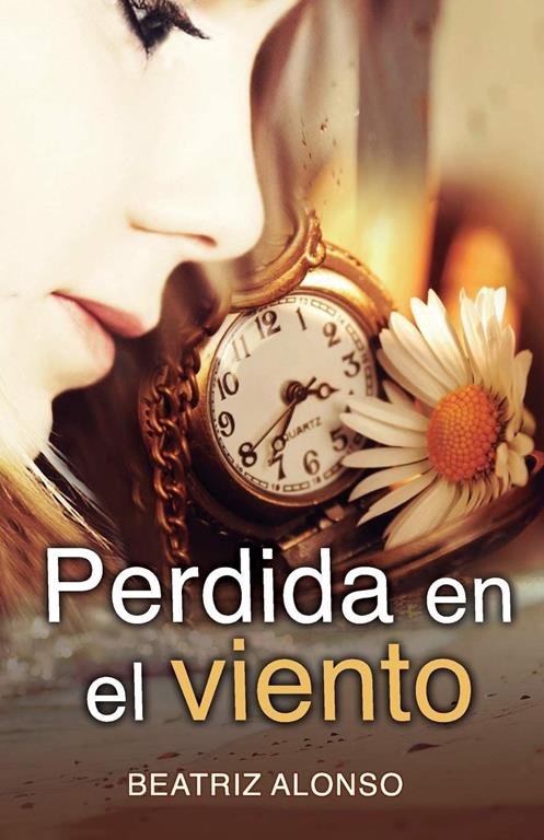 Perdida en el Viento (Spanish Edition)