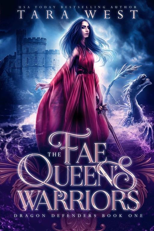 The Fae Queen's Warriors: A Reverse Harem Fantasy Romance (Dragon Defenders)