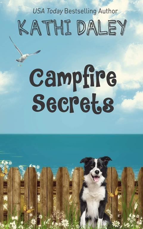 Campfire Secrets (Summerhouse Reunion Three Part Story)