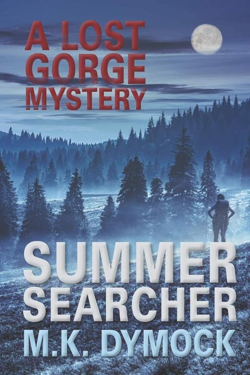 Summer Searcher (A Lost Gorge Mystery)