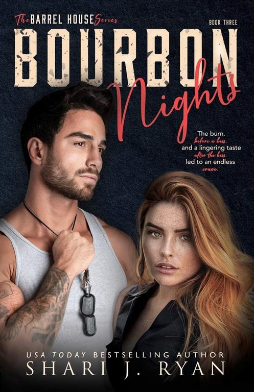 Bourbon Nights (The Barrel House Series)