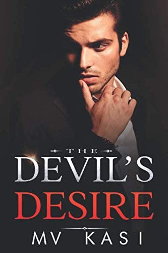 The Devil&rsquo;s Desire