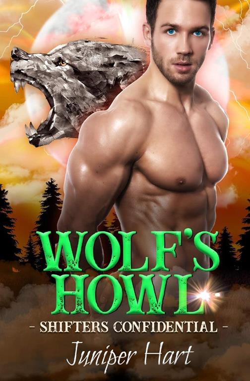 Wolf's Howl (Shifters Confidential)