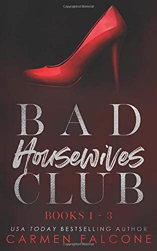 Bad Housewives Club (Books 1-3)