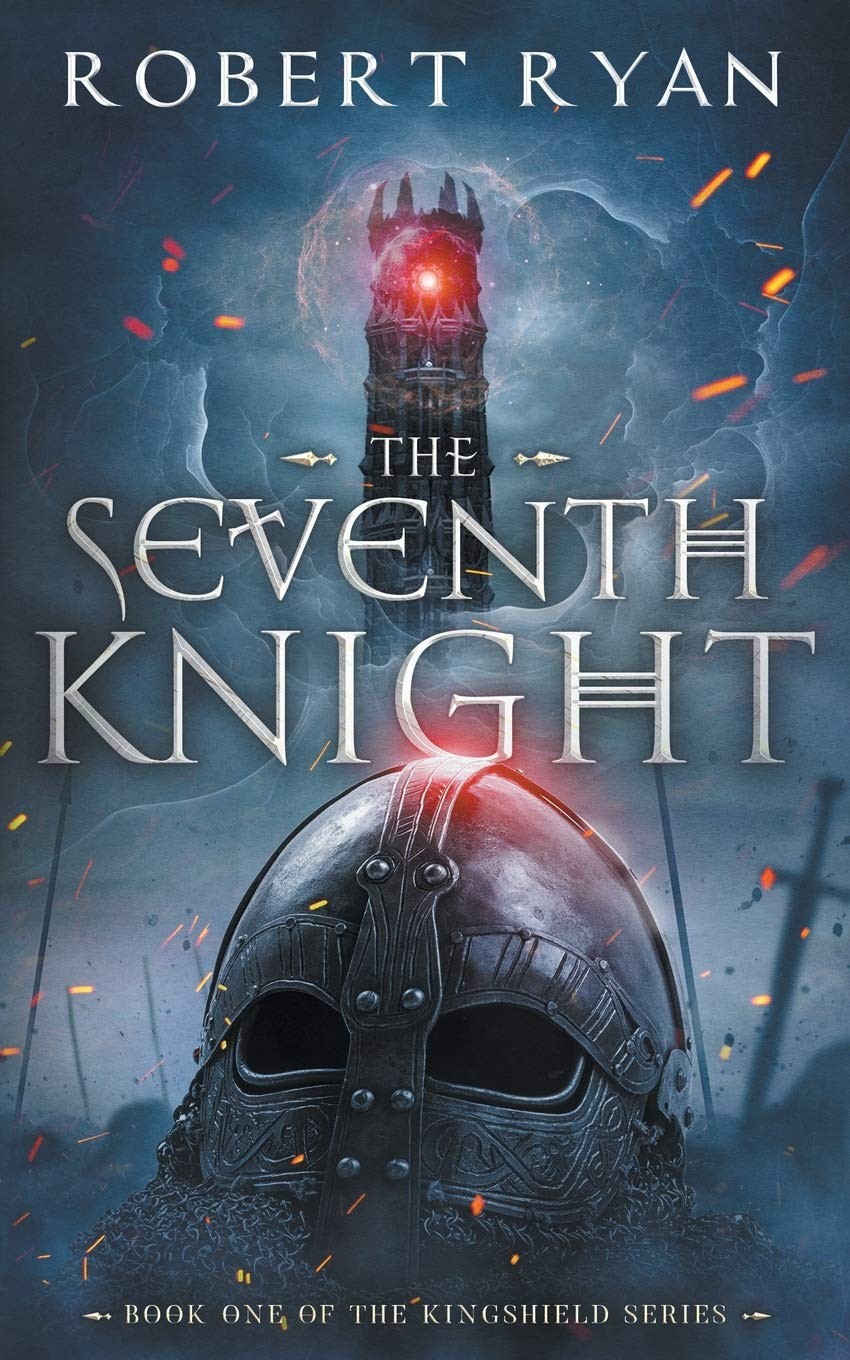 The Seventh Knight (The Kingshield Series)