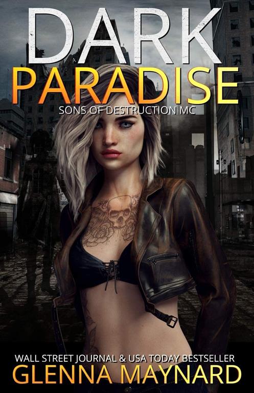 Dark Paradise: Sons of Destruction MC: The Apocalypse