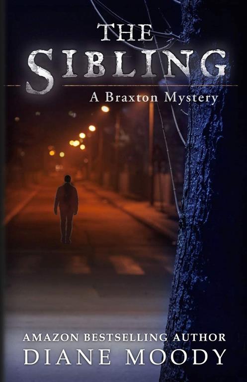 The Sibling (A Braxton Mystery)