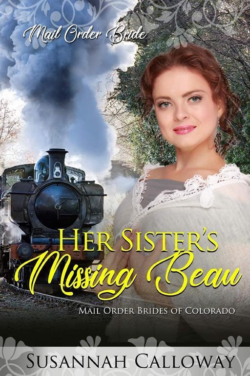 Her Sister's Missing Beau (Mail Order Brides of Colorado)