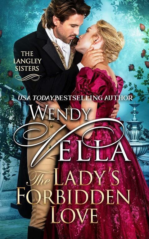 The Lady's Forbidden Love (The Langley Sisters)