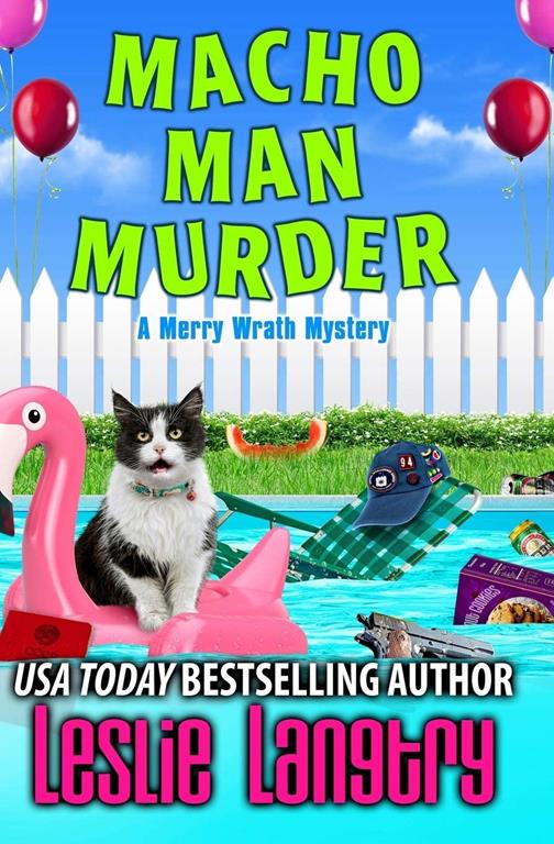 Macho Man Murder (Merry Wrath Mysteries)