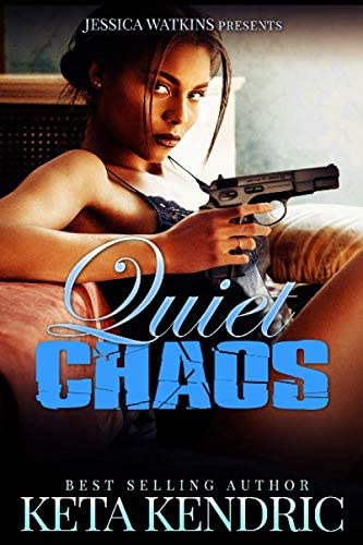 Quiet Chaos: The Chaos Series- Book #2