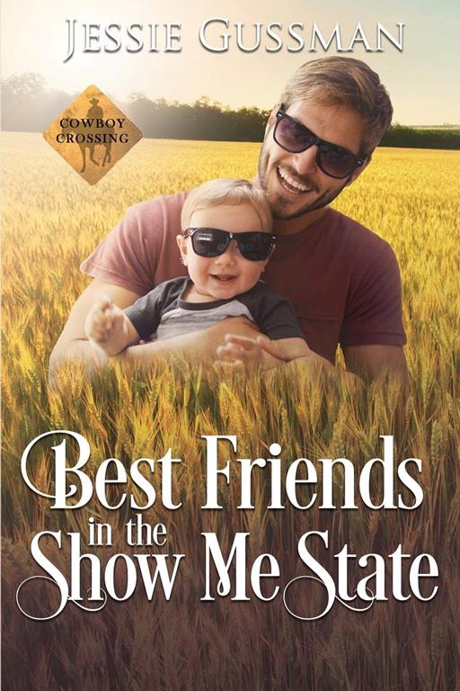 Best Friends in the Show Me State (Cowboy Crossing Western Sweet Romance)