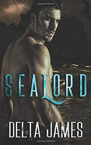 Sealord: A Dark Dragon Shifter Romance