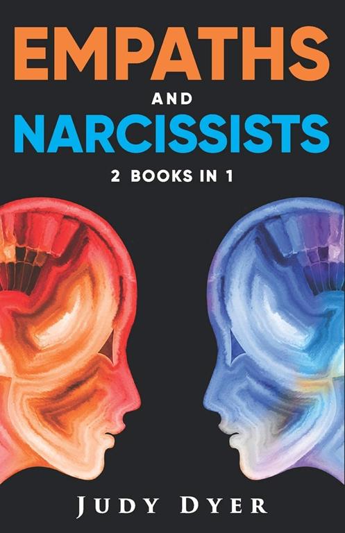 Empaths and Narcissists: 2 Books in 1