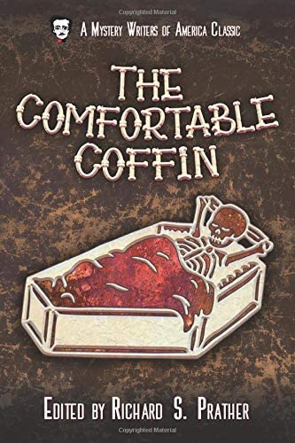 The Comfortable Coffin (Mystery Writers of America Presents: MWA Classics)