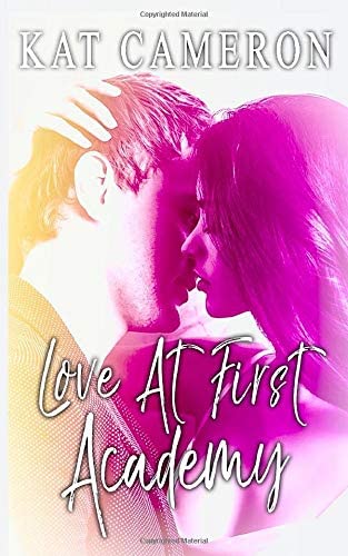 Love At First Academy