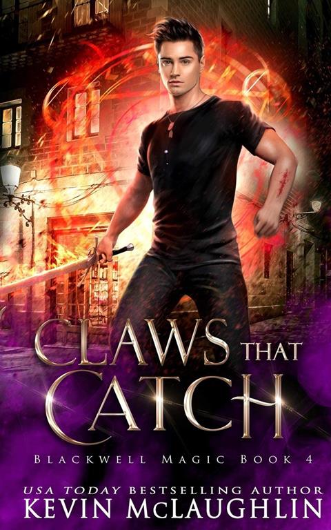 Claws That Catch: A military academy urban fantasy (Blackwell Magic)