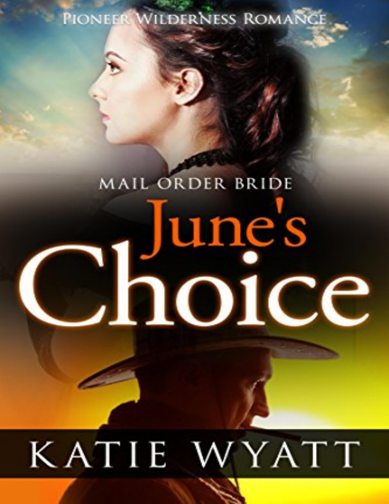June's Choice