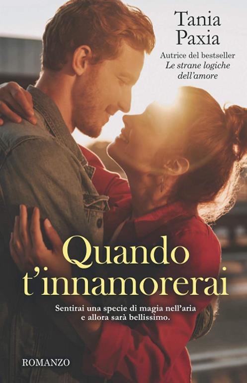 Quando t'innamorerai (Italian Edition)