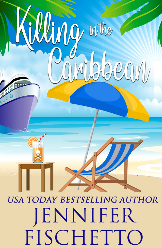 Killing in the Caribbean: a romantic beach read mystery