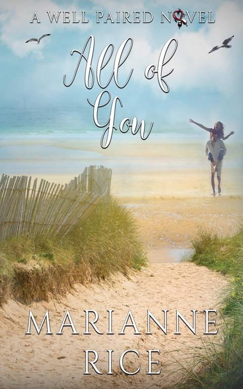 All of You (A Well Paired Novel)