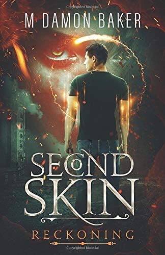 Second Skin: Reckoning (Second Skin Book 8)