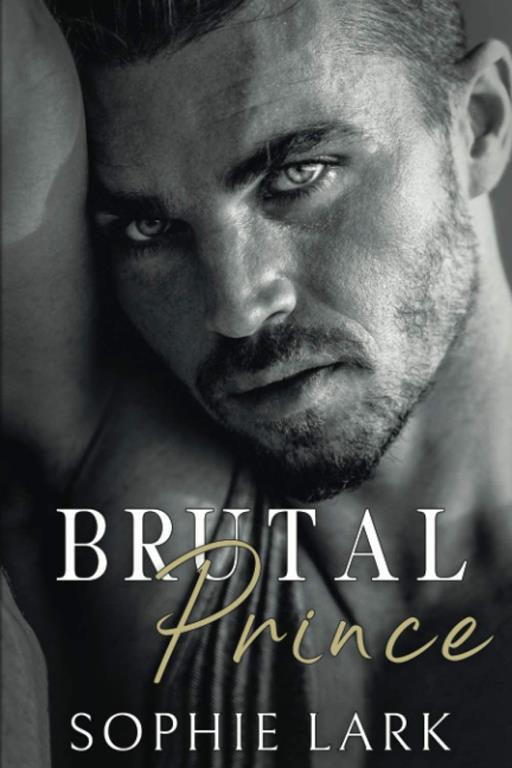 Brutal Prince: An Enemies To Lovers Mafia Romance (Brutal Birthright)