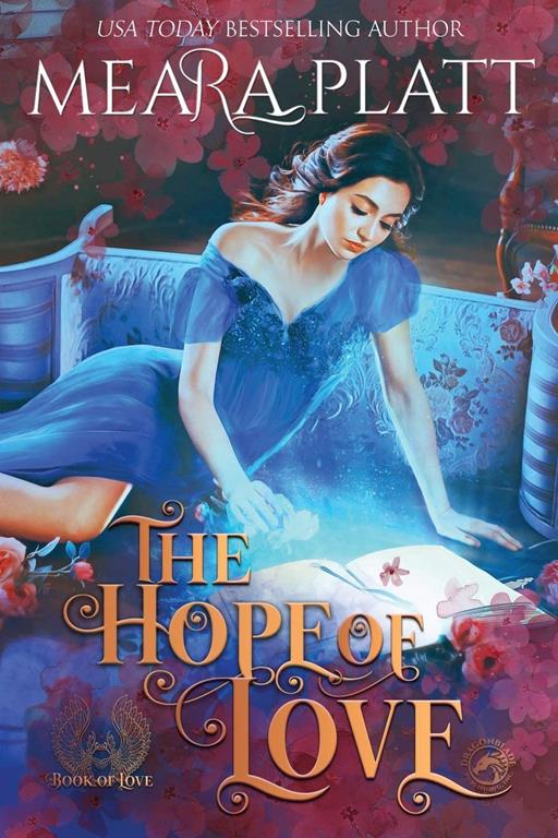 The Hope of Love: A Historical Romance Novella (The Book of Love)